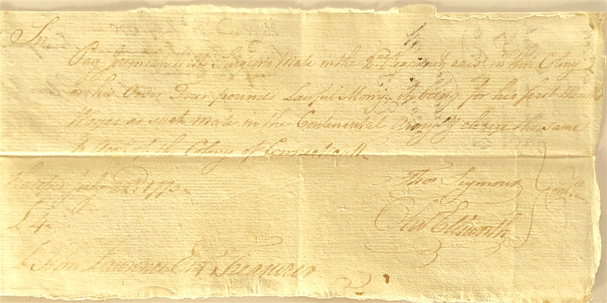 AUTOGRAPH DOCUMENT, SIGNED BY OLIVER ELLSWORTH AND THOMAS SEYMOUR, AUTHORIZING PAYMENT TO Dr Jeremiah West Surgeons mate DURING THE FIRST MONTHS OF THE AMERICAN REVOLUTION]