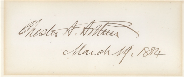 Chester Arthur Signature as President