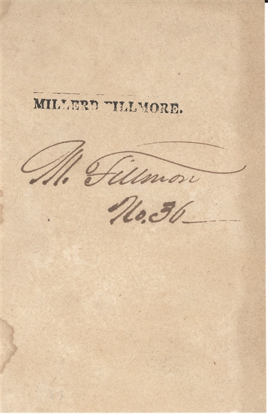 Millard Fillmore Signed Front leaf from Book secretarial signature