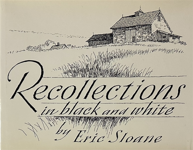 Signed First Edition of Recollections in Black and White By Eric Sloane
