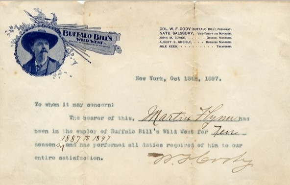 “Buffalo Bill” sends a letter of recommendation for a Wild West employee, “Martin Flynn…has performed all duties required of him to our entire satisfaction.”
