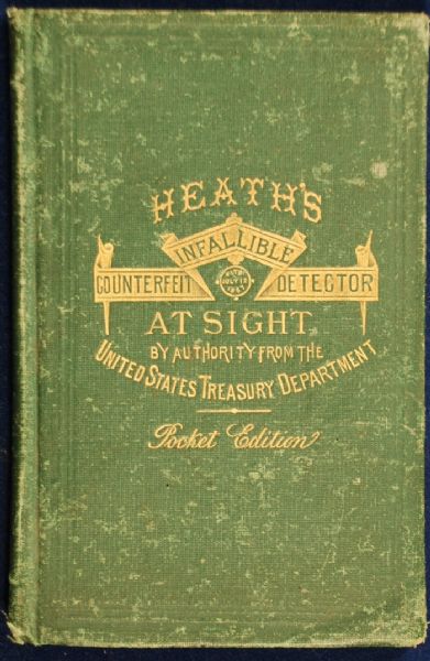 1873 Heath's Counterfeit Detector