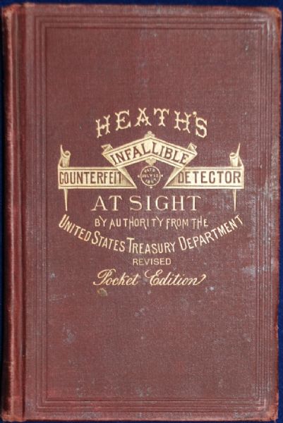 1889 Heath's Counterfeit Detector