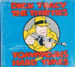 Chester Gould-Dick Tracy Drawing