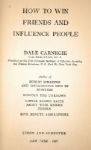 How to Win Friends and Influence People by Dale Carnegie - SIGNED