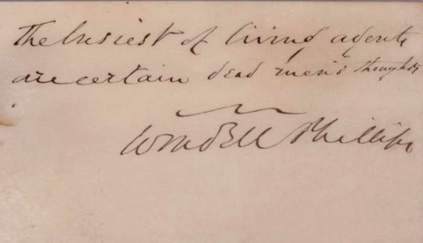  Radical Abolitionist Wendell Phillips