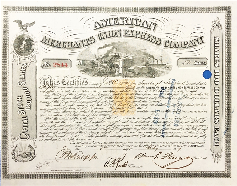 AMERICAN MERCHANTS UNION EXPRESS COMPANY Signed By William Fargo to James Fargo as Trustee.of New York.