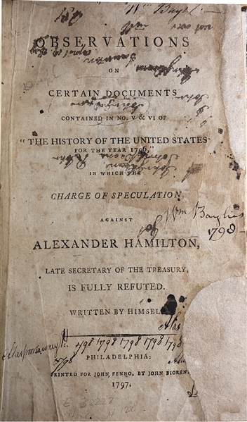 (ALEXANDER HAMILTON) INCREDIBLE RARE BOOK CHARGE OF SPECULATION AGAINST ALEXANDER HAMILTON, LATE SECRETARY OF THE TREASURY, IS FULLY REFUTED
