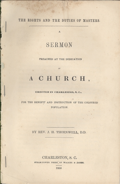 The Rights and Duties of Masters, a Sermon Preached at the Dedication of a Church.