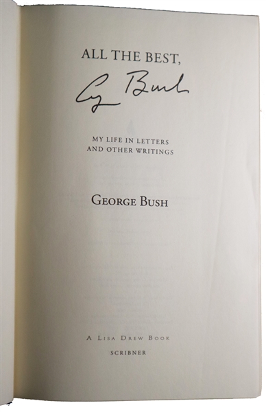 George H. W. Bush Signed Book: All the Best: My Life in Letters and Other Writings