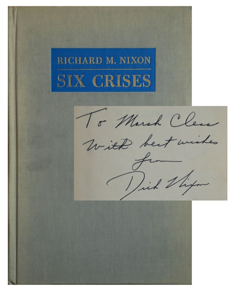 Richard Nixon - Signed Book Six Crises