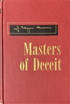 J. Edgar Hoover Signed Copy of "Masters of Deceit"