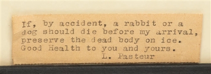 Louis Pasteur, Autographed Note related to his experiments on rabies, on rabbits and dogs!