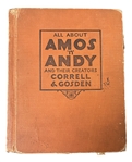 All About Amous n' Andy Hardcover book signed by its Creators Charles Corell & Freeman Gosden Signed Book 