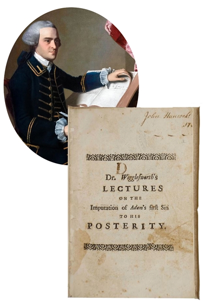 John Hancock’s signed and owned copy of Edward Wigglesworth. An Enquiry into the Truth of the Imputation of the Guilt of Adams First Sin to His Posterity 